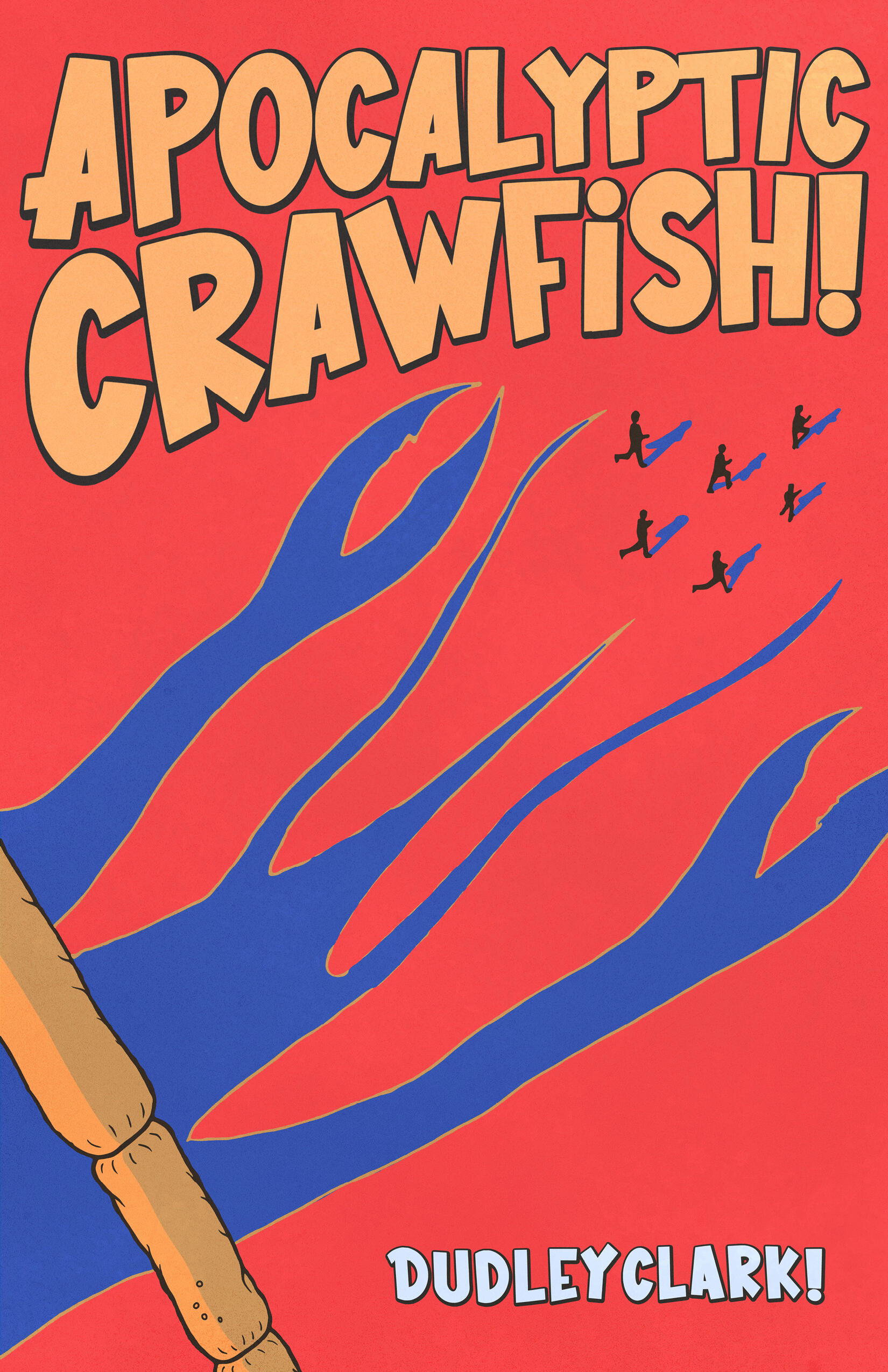 Apocalyptic Crawfish!